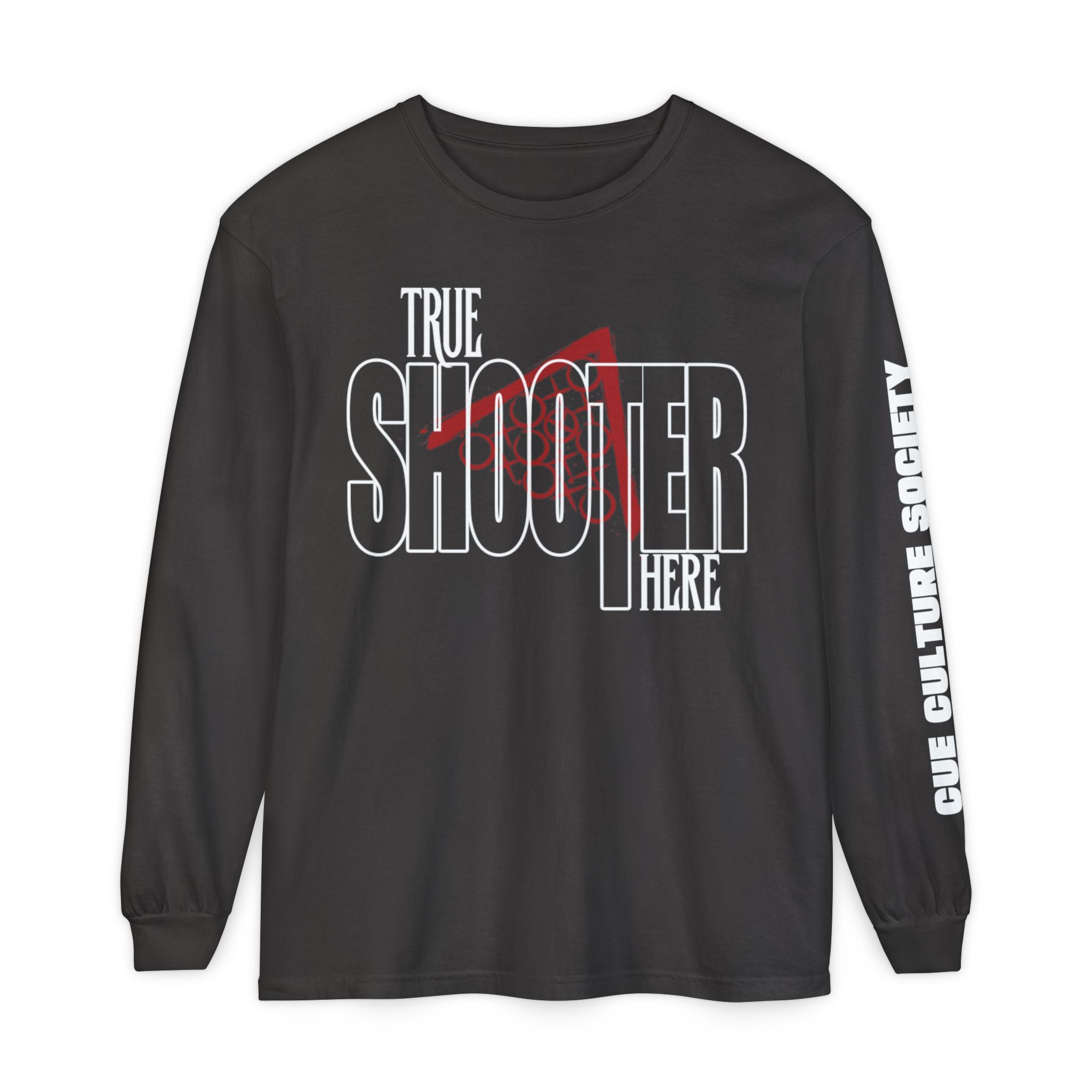 CCS Expression - "True Shooter Here" Long Sleeve T‑Shirt