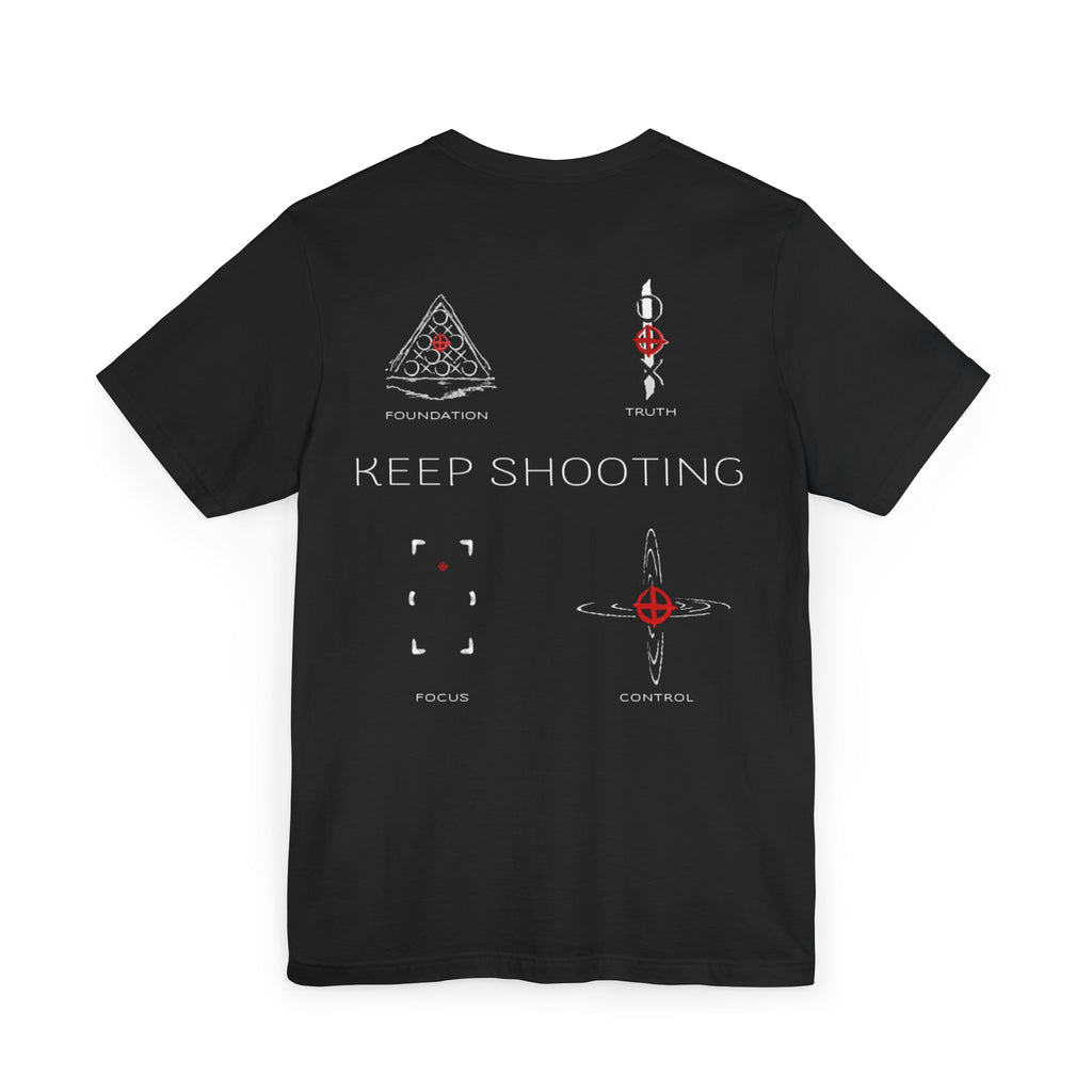 "Keep Shooting"