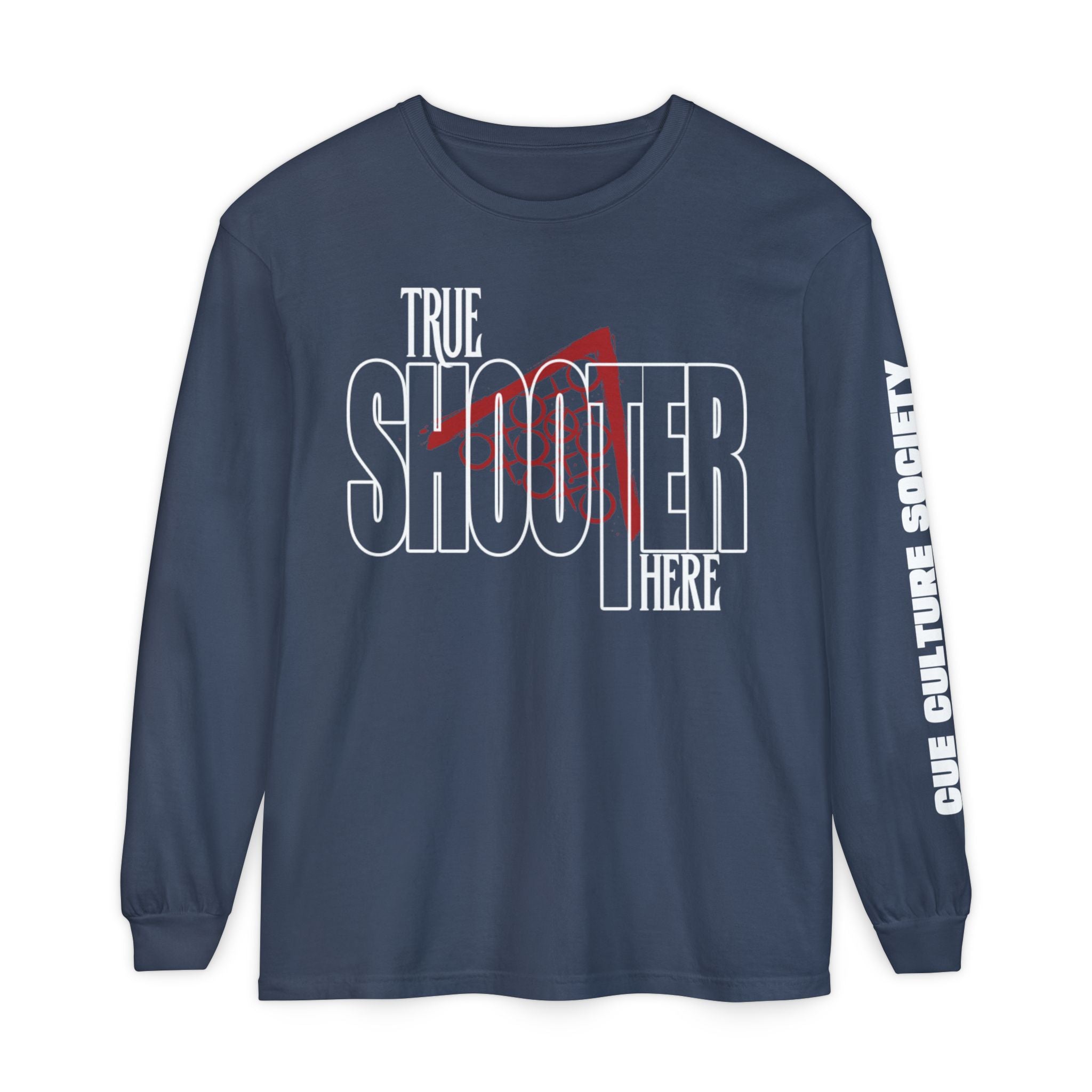 CCS Expression - "True Shooter Here" Long Sleeve T‑Shirt