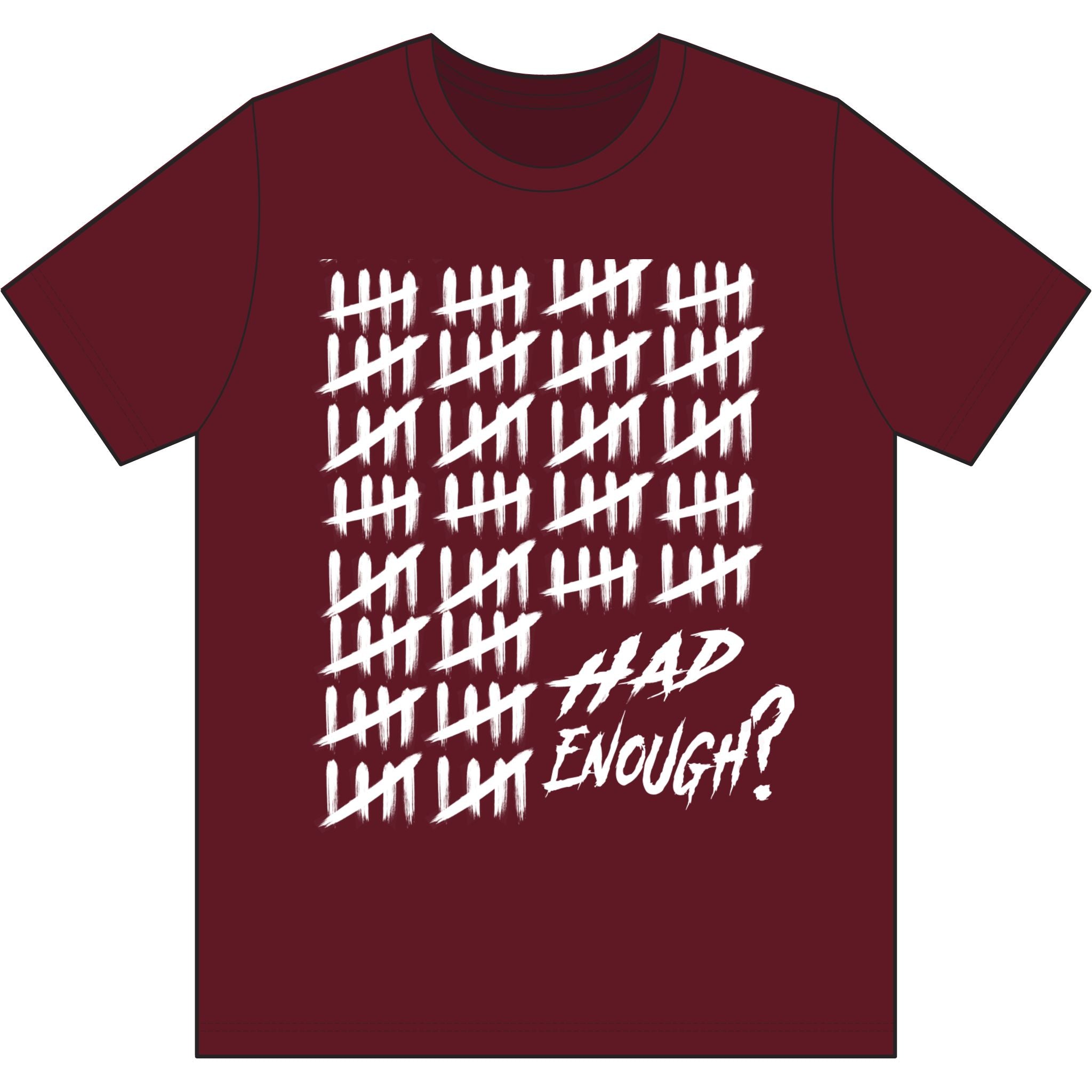 "Had Enough"
