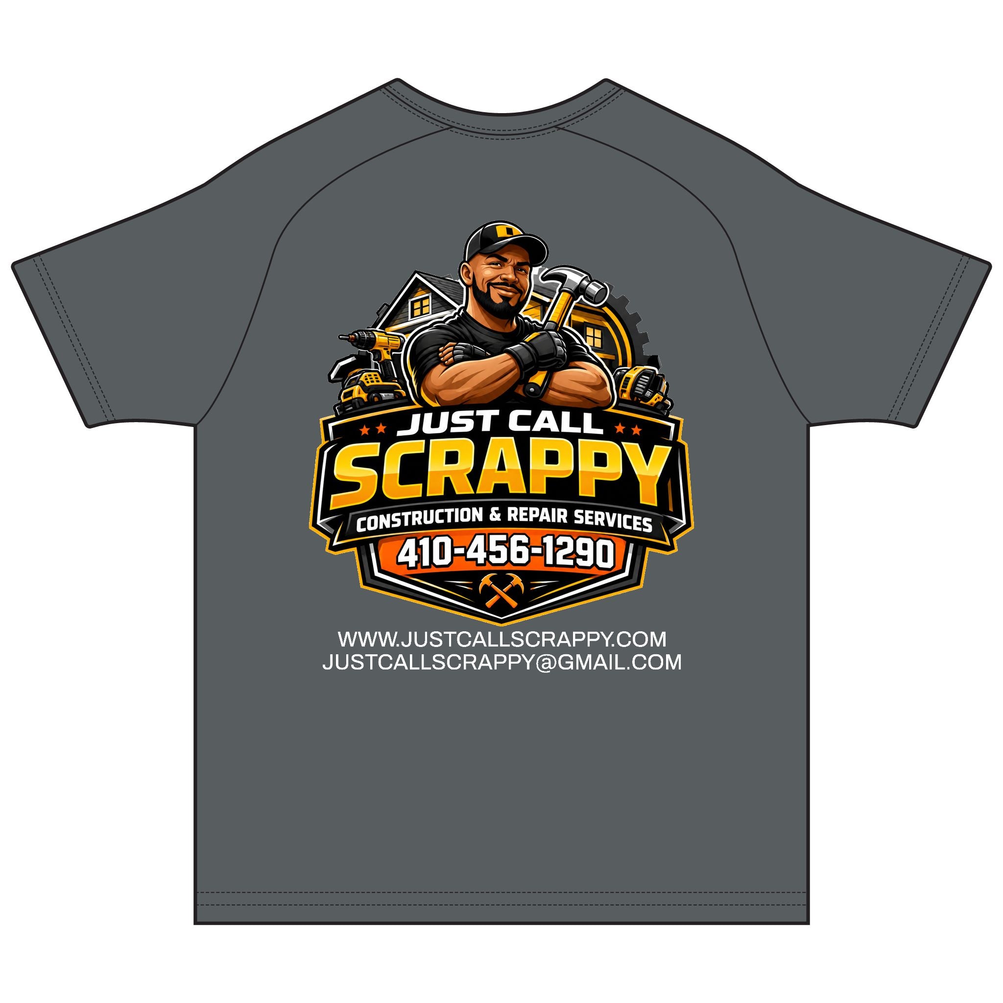 Just Call Scrappy Construction Tee — Repair Services Logo Shirt
